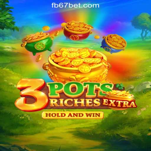 Exploring the Exciting World of 3potsExtra at 67bet.com: Brasil's #1 Online Cassino