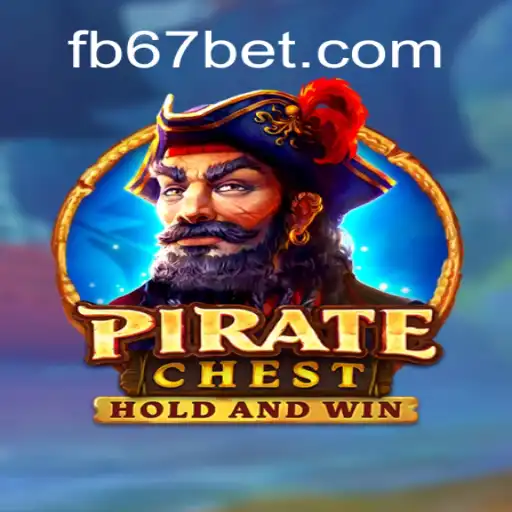 Explore the Exciting World of PirateChest at 67bet.com Online Cassino Brasil #1