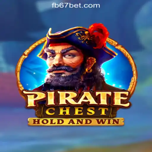 Explore the Exciting World of PirateChest at 67bet.com Online Cassino Brasil #1
